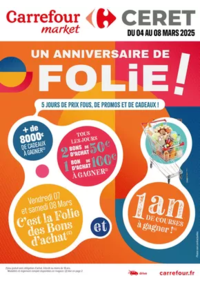 Prospectus Carrefour Market MIMIZAN : UN ANNIVERSAIRE DE FOLIE !