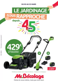 Prospectus Mr Bricolage ALBERT : Le Jardinage nous rapproche depuis 45 ans