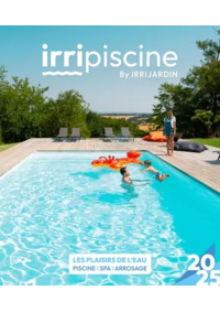 Prospectus irrijardin L ISLE JOURDAIN : Les plaisir de l'eau Piscine,Spa,Arrosage