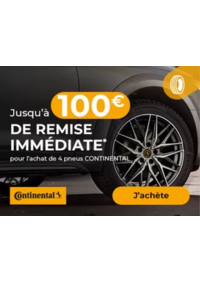 Prospectus Euromaster Bourges : Jusqu'à 100€ de remise immédiate* pour l'achat de 4 pneus CONTINENTAL