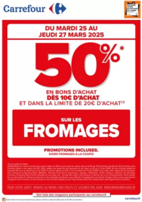 Prospectus Carrefour SALLANCHES : OPERATION BON D’ACHAT SUR LE FROMAGE