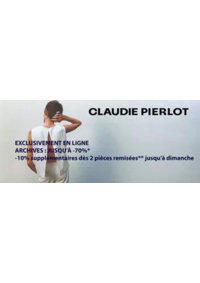 Prospectus Claudie Pierlot BREST Jean Jaurès : EXCLUSIVEMENT EN LIGNE ARCHIVES : JUSQU'À -70%* -10% supplémentaires dès 2 pièces remisées** jusqu'à