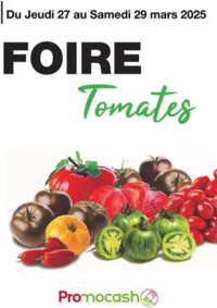 Prospectus Promocash Vesoul : Foire Tomates