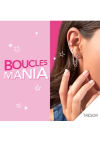 Prospectus Trésor Bijoux IVRY : Boucles Mania