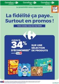 Prospectus Carrefour Drive SAINT AMAND MONTROND : LA FIDELITE, CA PAYE... SURTOUT EN PROMOS EN MAI !