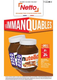 Prospectus Netto Frontignan : SEMAINE PROCHAINE : LES IMMANQUABLES