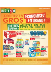 Prospectus Supermarchés Match Auberchicourt : ACHETEZ EN GROS ÉCONOMISEZ EN GRAND !