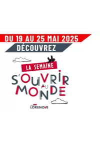 Prospectus Fenêtres LORENOVE ORGEVAL : Lorenove se mobilise pour la Semaine S’ouvrir au Monde, du 19 au 25 mai 2025