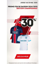 Prospectus Sport 2000 : Promo Fin de saison 2024-2025 : -30% sur les maillots et survêtements de clubs édition championnat !