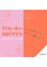 Prospectus Trésor Bijoux BAGNOLET : Fête des mères