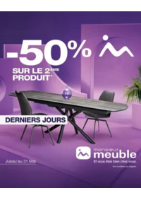 Prospectus Monsieur meuble LIMOUX : Vous avez jusqu’au 31 mai pour profiter de notre offre coup double !