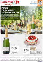 Prospectus Carrefour Market : FETES DE FAMILLE ET CEREMONIES: DECOUVREZ NOS OFFRES