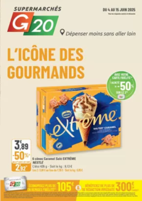 Prospectus G20 BAINS-SUR-OUST : L’ICÔNE DES GOURMANDS
