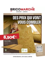 Prospectus Bricomarché : DES PRIX QUI VONT VOUS COMBLER
