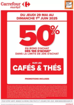 Prospectus Carrefour Market : OPERATION BON D’ACHAT SUR CAFES & THES