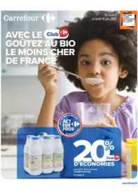 Prospectus Carrefour Contact VEYRE MONTON : SPÉCIAL BIO
