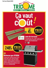 Prospectus Tridôme MENDE : Ça vaut le coût!