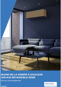 Prospectus Rexel BETHUNE : GUIDE DE LA POMPE À CHALEUR AIR-AIR RÉVERSIBLE 2025
