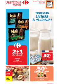 Prospectus Carrefour Market MAURIAC : PRODUITS LAITIERS ET VÉGÉTAUX