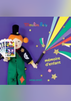 Mémoire d’Enfant 2025 / 2026 - Moulin Roty