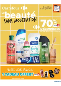 Prospectus Carrefour Drive SCIONZIER : LA BEAUTÉ SANS MODÉRATION