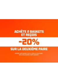 Prospectus Foot Locker Annecy : Achète 2 paires de baskets et profite de -20 % sur la 2e.