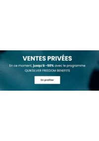 Prospectus Quiksilver Paris La Défense : Ventes Privées jusqu'à -50%