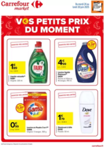 Prospectus Carrefour Market : LES PETITS PRIX DU MOMENT !