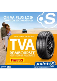 Prospectus Point S BARBEREY SAINT SULPICE : Jusqu'au 2 août, Point S vous rembourse la TVA pour l'achat de pneus Pirelli !