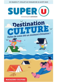 Prospectus Super U ST PERE SUR LOIRE : Magazine Culture ÉTÉ