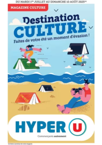 Prospectus Hyper U PONTARLIER : Magazine Culture ÉTÉ