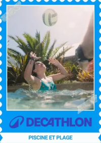 Prospectus DECATHLON Tourville La rivière : Vente Piscine et plage