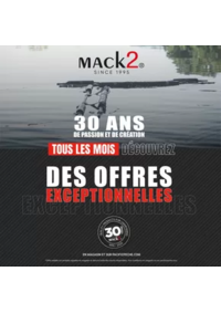 Prospectus Pacific Pêche CHALON SUR SAÔNE : Ce mois-ci découvrez une NOUVELLE sélection de produits de la marque Mack2 à un prix EXCEPTIONNEL !