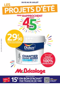 Prospectus Mr Bricolage CHAMBRY : LES PROJETS D'ÉTÉ nous RAPPROCHENT depuis 45 ans