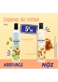 Prospectus Noz Longeville en Barrois : ARRIVAGE Liqueur de crème