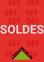 Prospectus Leroy Merlin : Soldes