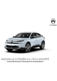 Prospectus Citroen SAINT SIMEON DE BRESSIEUX : NOUVELLE CITROËN C4 / Ë-C4 SOCIÉTÉ