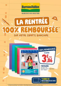Prospectus Bureau Vallée - Orgeval : 100% REMBOURSÉ SUR VOTRE COMPTE BANCAIRE