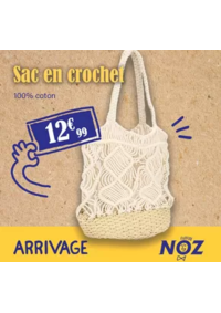 Prospectus Noz Mondeville : ARRIVAGE Sac en crochet