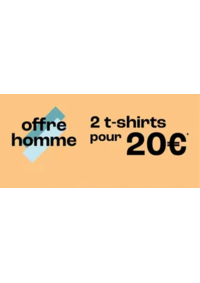Prospectus Scottage SAINT CLAUDE LES GALERIES : 2 t-shirts pour 20€ homme