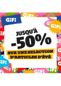 Prospectus Gifi CHOLET : OFFRE VIP : jusqu'à -50% sur une sélection d'articles d'été !