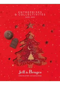 Prospectus Jeff de Bruges Claye Souilly : Catalogue Special Entreprises Noel 2025