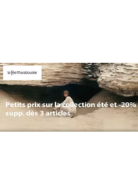 Prospectus La Fée Maraboutée Roanne : Petits prix sur la collection été et -20% supp. dès 3 articles