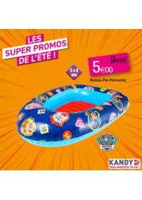 Prospectus KANDY CHAUNY : LES SUPER PROMOS DE L'ÉTÉ !