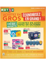 Prospectus Match : ACHETEZ EN GROS ÉCONOMISEZ EN GRAND !