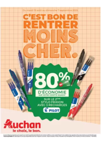 Prospectus Auchan SÈTE : Rentrée des classes : c'est bon de rentrer moins cher