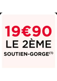 Prospectus RougeGorge Lingerie BOURG EN BRESSE : 19€90 le 2ème soutien-gorge