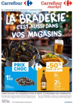 Prospectus Carrefour Market : LA BRADERIE, C’EST AUSSI DANS VOS MAGASINS !