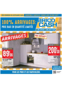 Prospectus Brico Cash FLERS : C’est le moment de profiter des nouveaux arrivages Brico Cash !