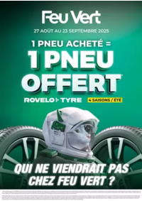 Prospectus Feu Vert VITROLLES : 1 pneu acheté = 1 pneu offert